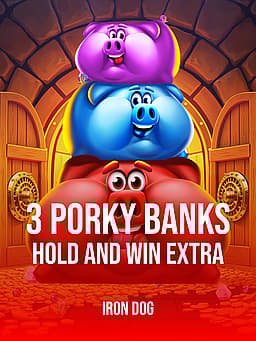 3 Porky Banks Hold and Win Extra