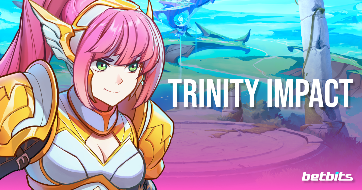 Trinity Impact – 漫画风格的3x3动作游戏在Betbits