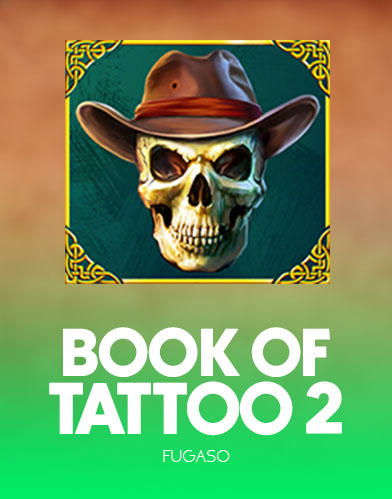 Book of Tattoo 2: Fugaso’s Progressive Slot With 243 Paylines