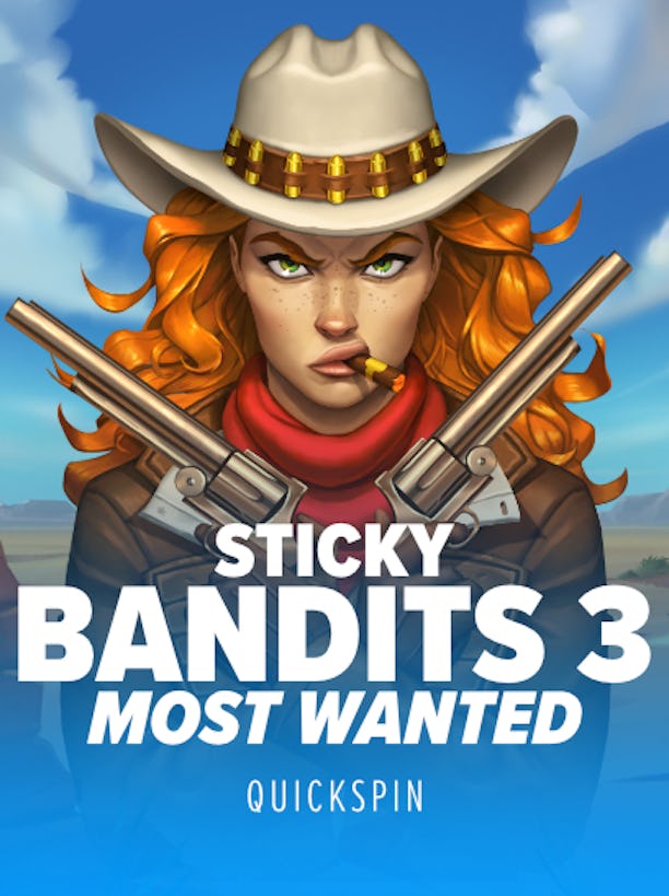 Sticky Bandits 3 Most Wanted: Quickspin’s High-Voltage Western Slot