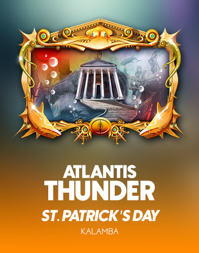 Atlantis Thunder St. Patrick’s Day – Dive into Kalamba Games’ Underwater Irish Adventure